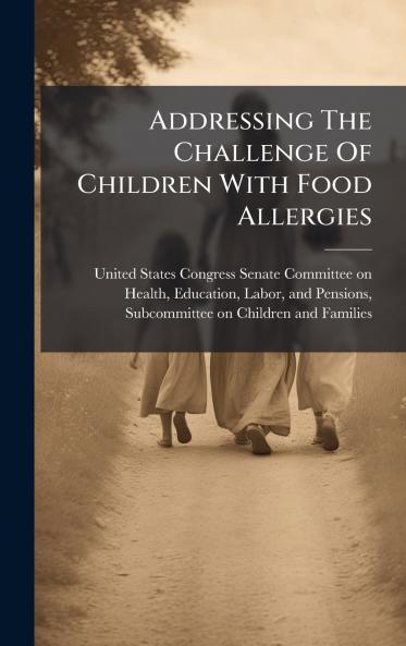 Addressing The Challenge Of Children With Food Allergies