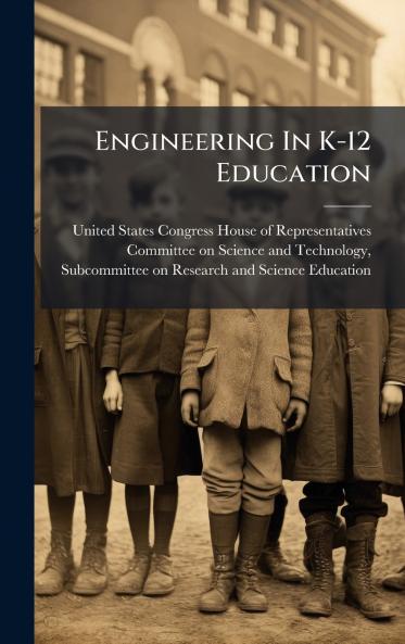 Engineering In K-12 Education