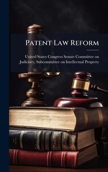 Patent Law Reform