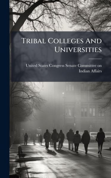 Tribal Colleges And Universities