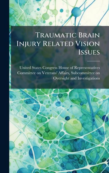Traumatic Brain Injury Related Vision Issues