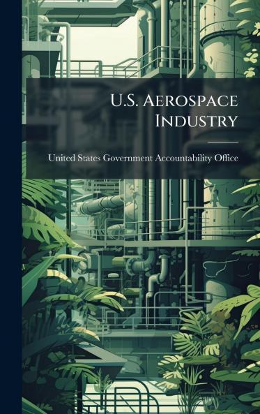 U.S. Aerospace Industry