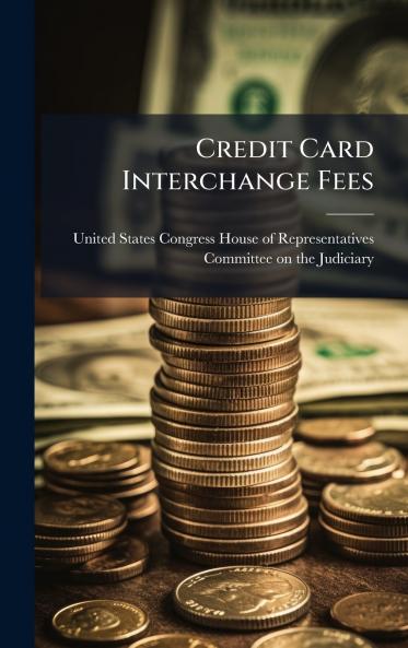 Credit Card Interchange Fees