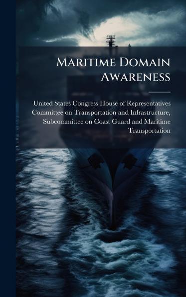 Maritime Domain Awareness