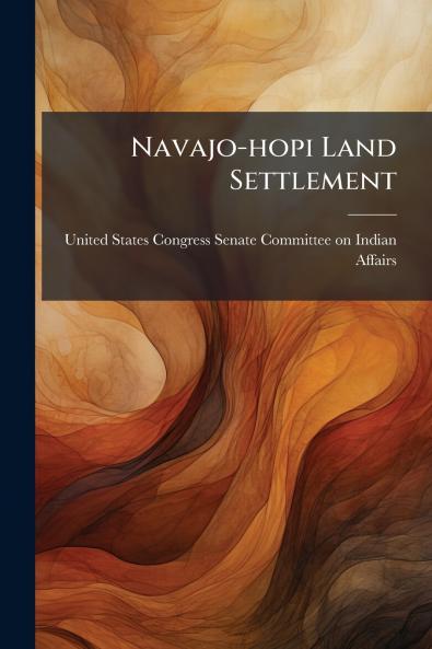 Navajo-hopi Land Settlement