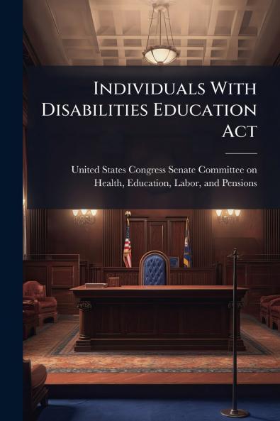 Individuals With Disabilities Education Act