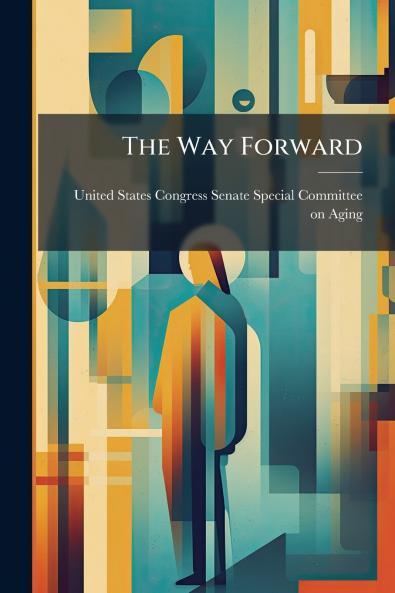 The Way Forward