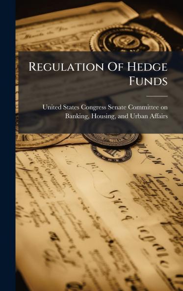 Regulation Of Hedge Funds