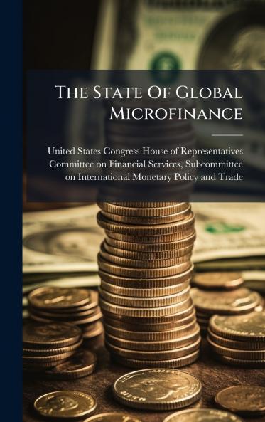 The State Of Global Microfinance