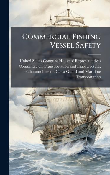 Commercial Fishing Vessel Safety