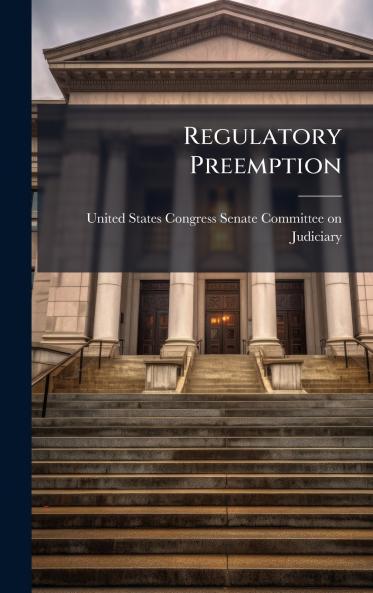 Regulatory Preemption
