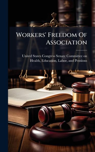 Workers' Freedom Of Association