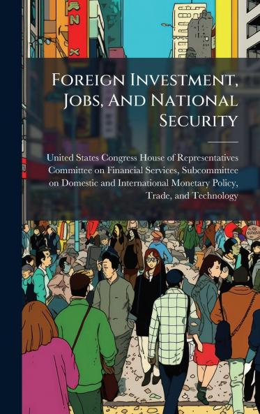 Foreign Investment Jobs And National Security
