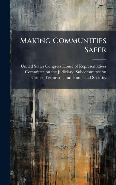 Making Communities Safer