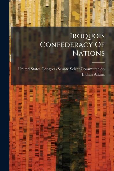Iroquois Confederacy Of Nations