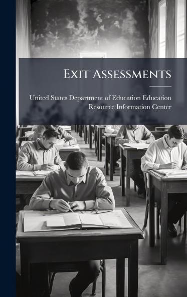 Exit Assessments