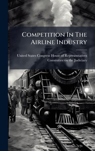 Competition In The Airline Industry
