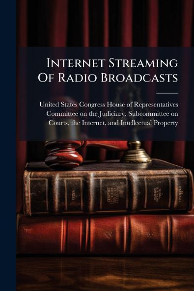 Internet Streaming Of Radio Broadcasts