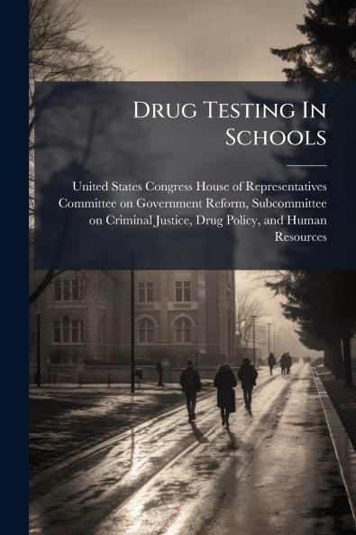 Drug Testing In Schools