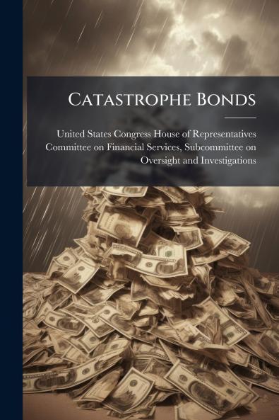Catastrophe Bonds