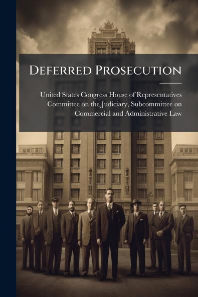 Deferred Prosecution