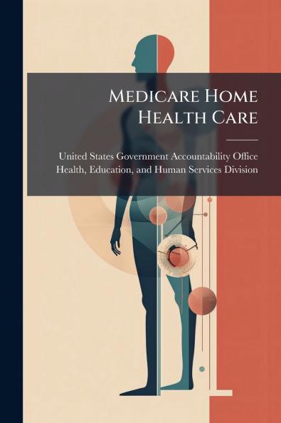 Medicare Home Health Care