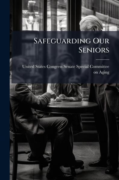 Safeguarding Our Seniors