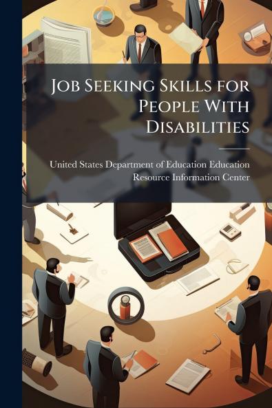 Job Seeking Skills for People With Disabilities