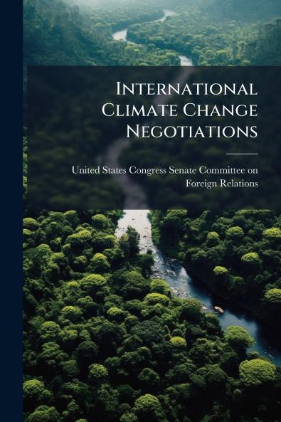International Climate Change Negotiations