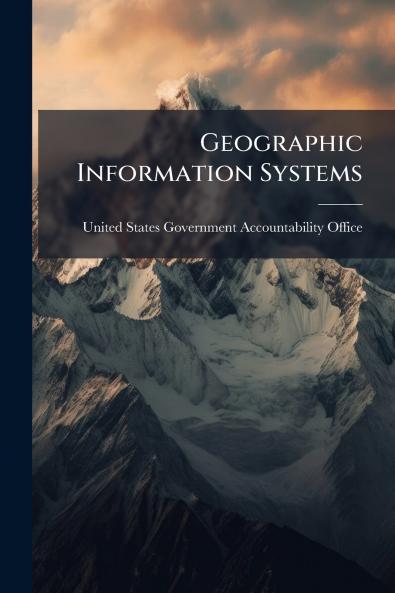 Geographic Information Systems