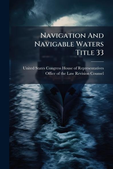 Navigation And Navigable Waters Title 33