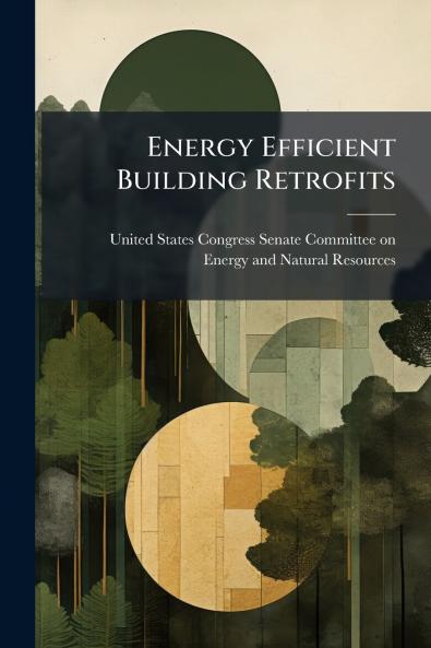 Energy Efficient Building Retrofits
