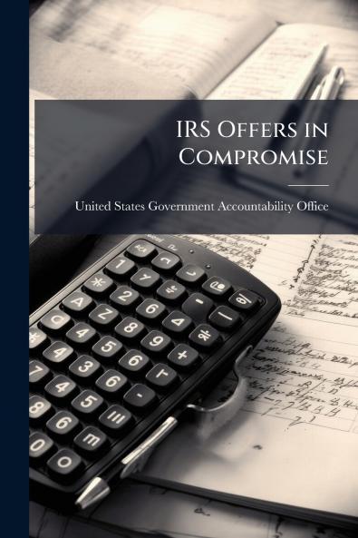 IRS Offers in Compromise