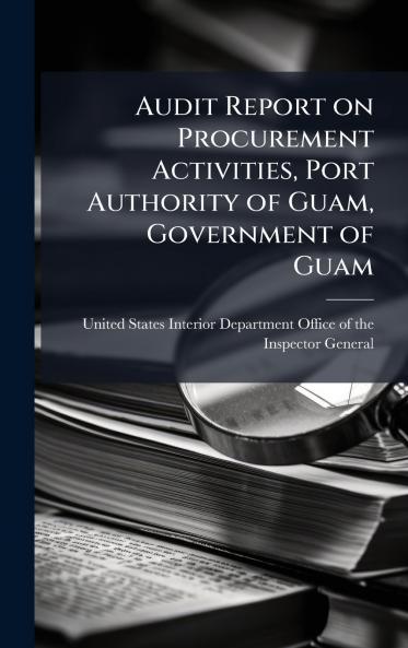 Audit Report on Procurement Activities Port Authority of Guam Government of Guam