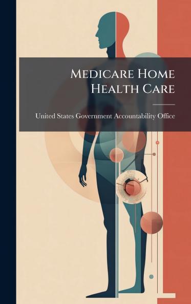 Medicare Home Health Care