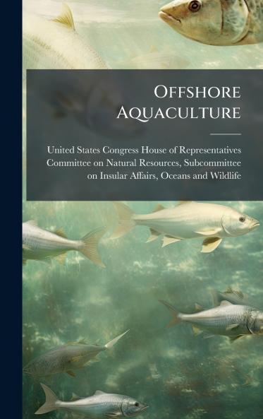 Offshore Aquaculture