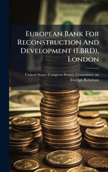 European Bank For Reconstruction And Development (EBRD) London