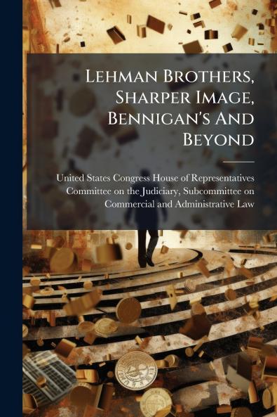 Lehman Brothers Sharper Image Bennigan's And Beyond
