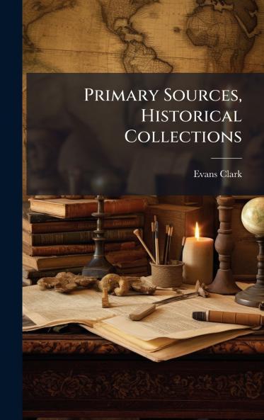 Primary Sources Historical Collections