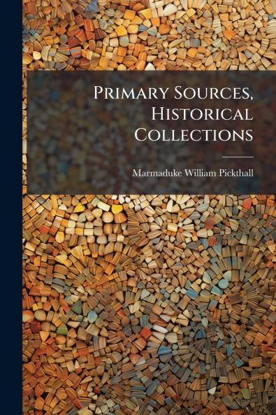 Primary Sources Historical Collections