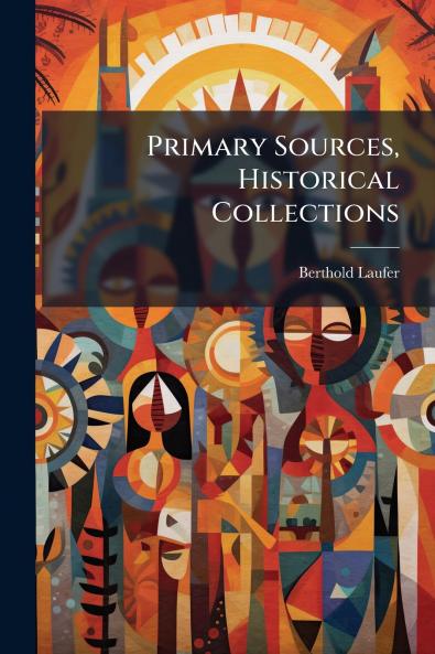 Primary Sources Historical Collections