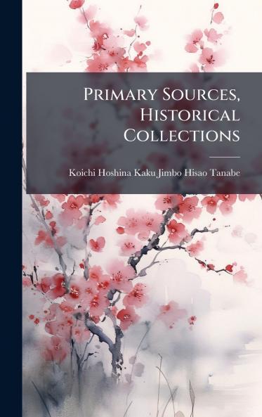 Primary Sources Historical Collections