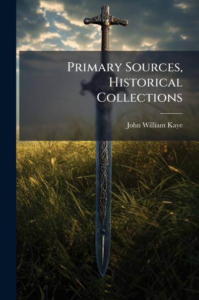 Primary Sources Historical Collections