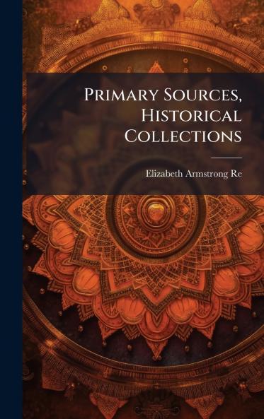 Primary Sources Historical Collections