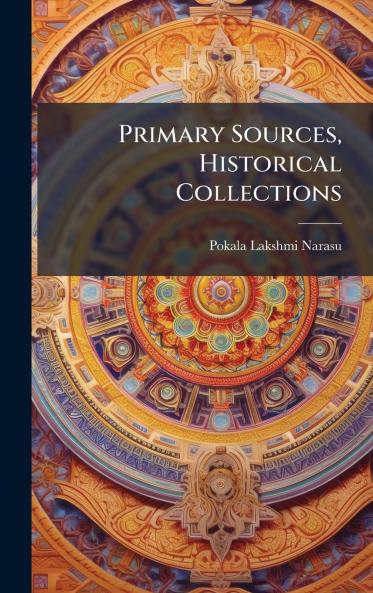 Primary Sources Historical Collections