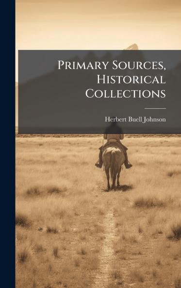 Primary Sources Historical Collections