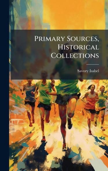 Primary Sources Historical Collections