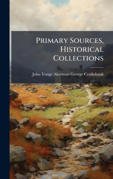 Primary Sources Historical Collections