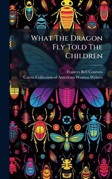 What The Dragon Fly Told The Children