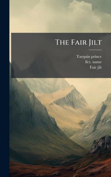 The Fair Jilt